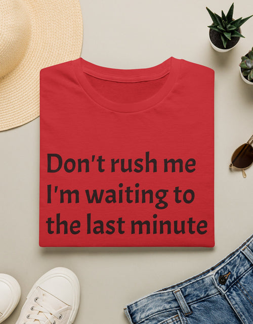 Load image into Gallery viewer, Black Graphic T‑Shirt — Subtle Text 'Don't Trust Me I'm Walking to the Last Minute'
