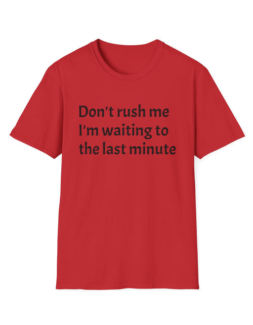 Load image into Gallery viewer, Black Graphic T‑Shirt — Subtle Text 'Don't Trust Me I'm Walking to the Last Minute'

